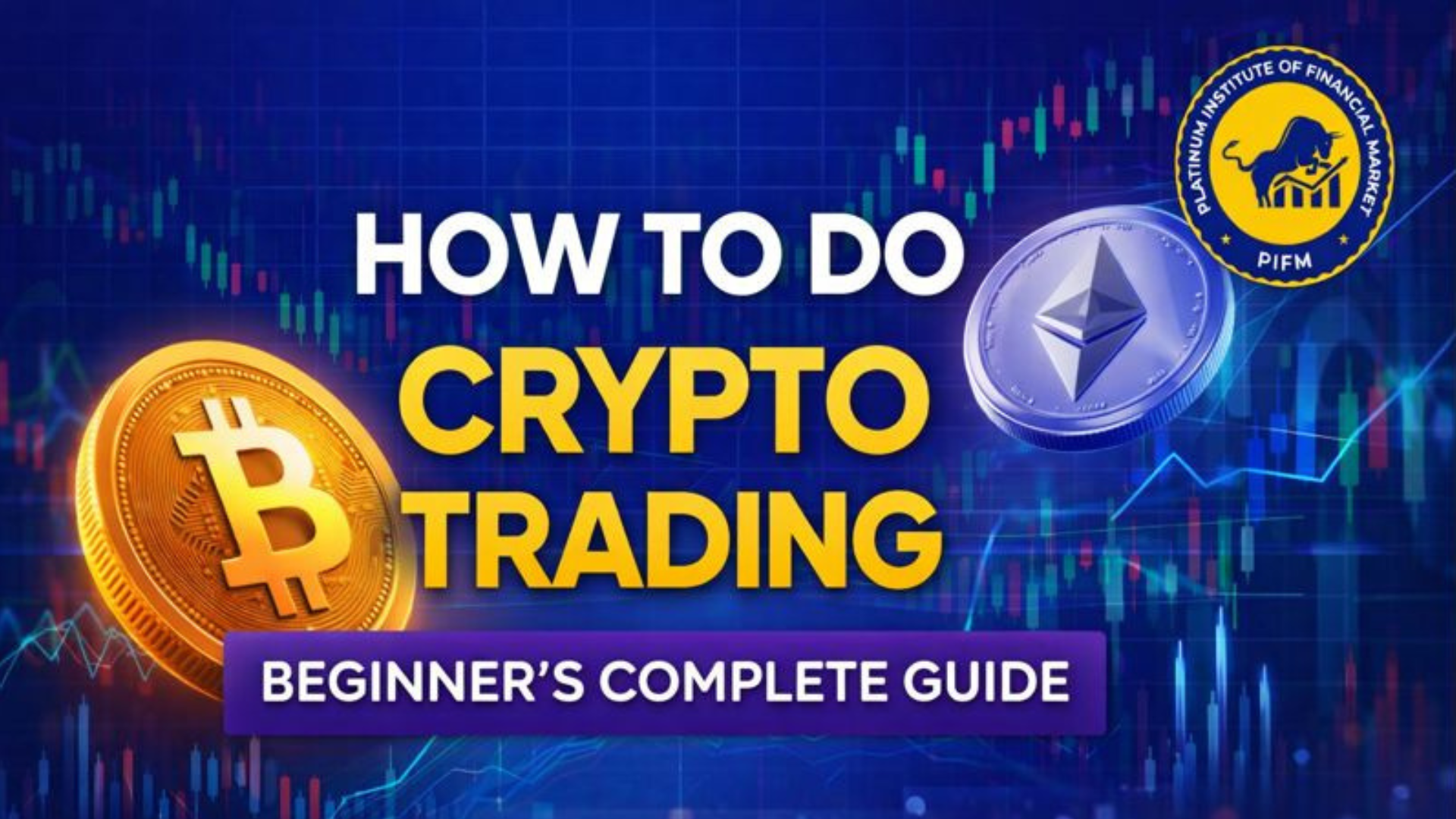 Guide to Crypto Trading: Step by Step Guide to a Cryptocurrency Beginner.