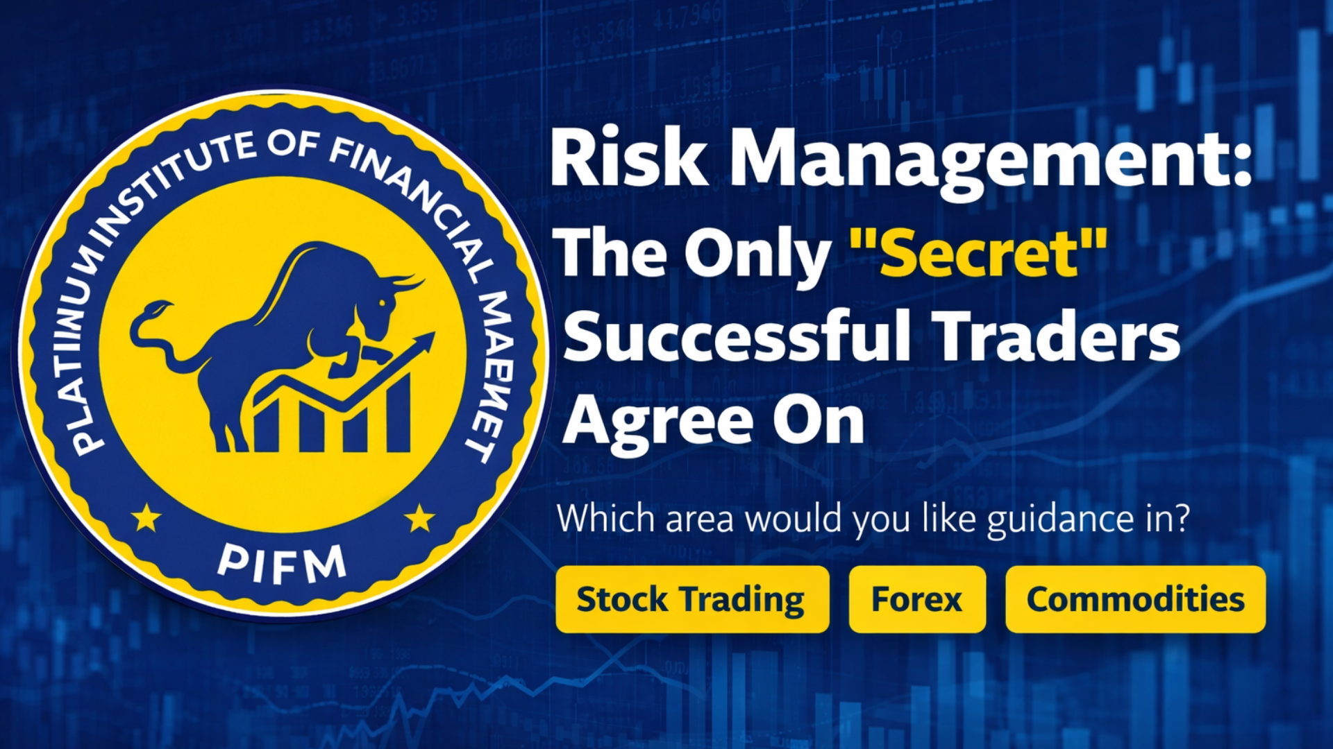 Risk Management: The Only &ldquo;Secret&rdquo; Successful Traders Agree On